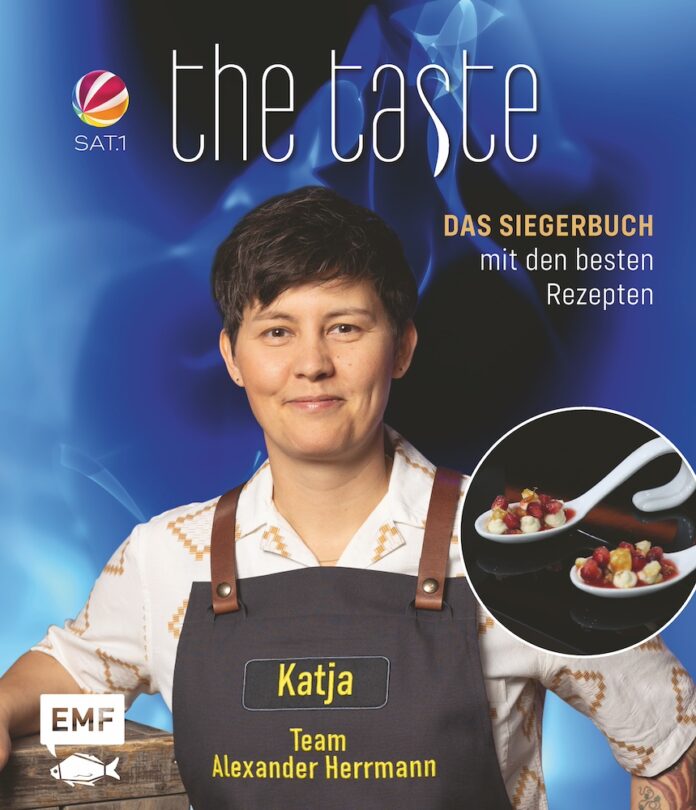 The Taste – Das Siegerbuch 2024/2025 Katja Baum Alina Meissner-Bebrout, Viktoria Fuchs und Christoph Rüffer